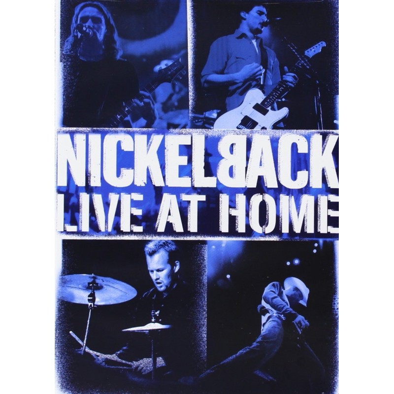 Nickelback - Live at home