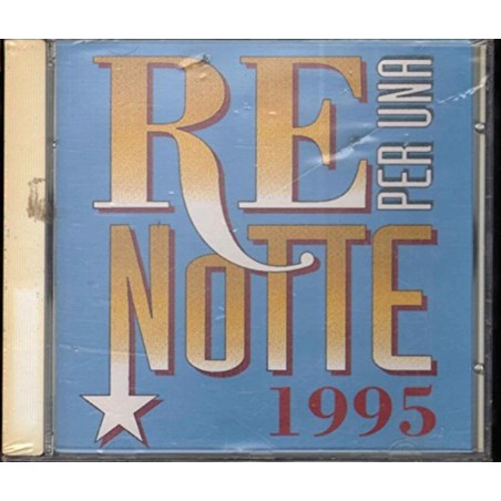 Re Per Una Notte 1995 CD