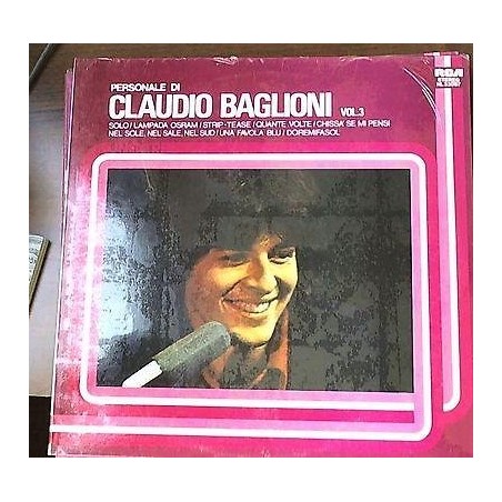 Lp 33 giri â€“ Claudio Baglioni Personale Di Claudio Baglioni Vol. 3 SIGILLATO
