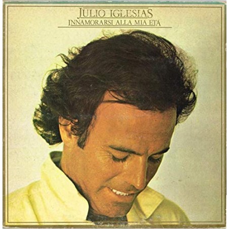 Julio Iglesias - Innamorarsi Alla Mia Età (ITA 1979 CBS CBS 83957) LP