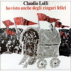 Ho Visto Anche Degli Zingari Felici