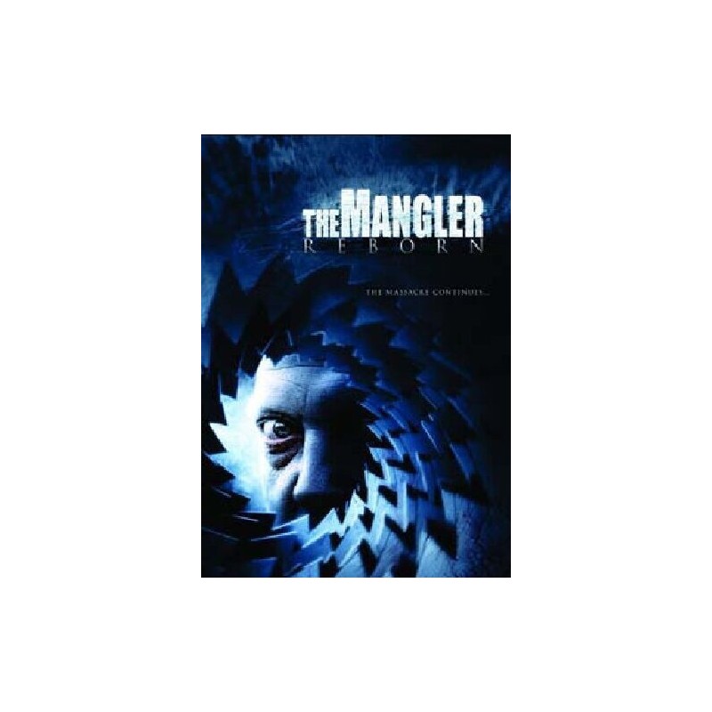 The Mangler Reborn - Il Massacro Continua