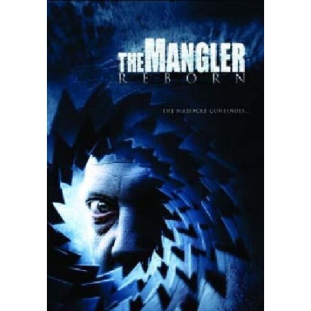 The Mangler Reborn - Il Massacro Continua
