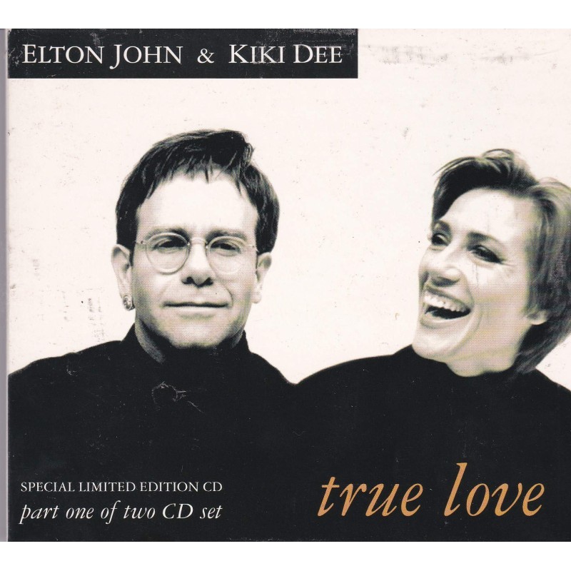 ELTON JOHN & KIKI DEE. TRUE LOVE. 1993 7 TRACK CD SINGLE SET.