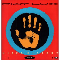 Hired History Confortable----