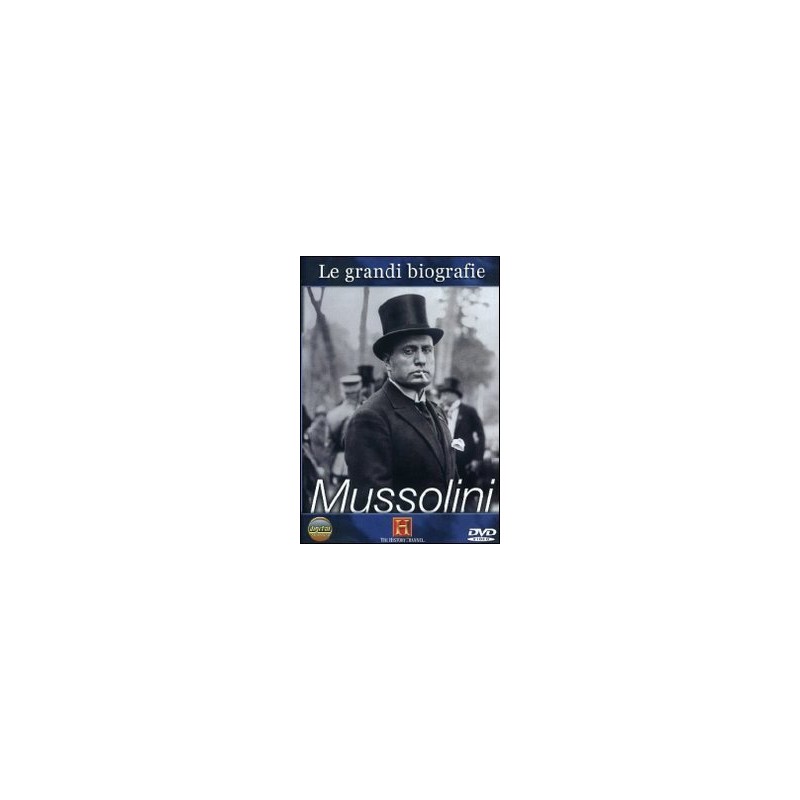 mussolini - le grandi biografie