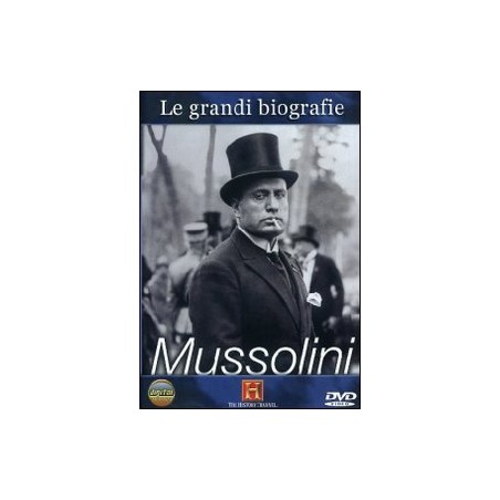 mussolini - le grandi biografie
