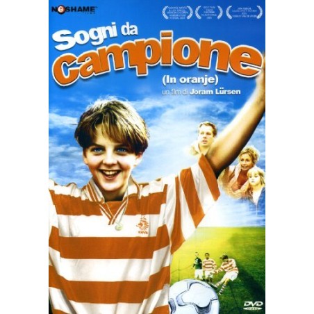 Sogni Da Campione - In Oranje