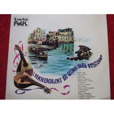 Gino Del Vescovo - E I Suoi Mandolini Napoletani - [LP]