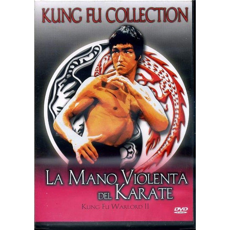 La Mano Violenta Del Karate