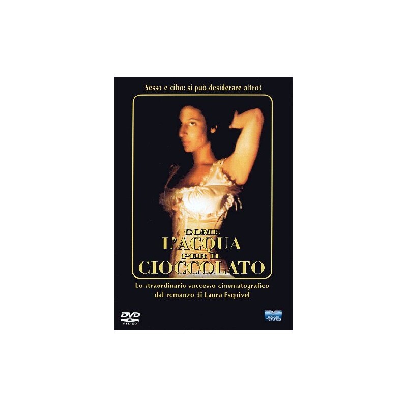 Come L'acqua Per Il Cioccolato