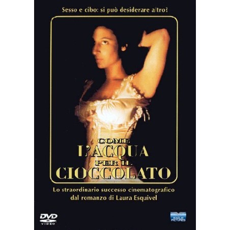 Come L'acqua Per Il Cioccolato