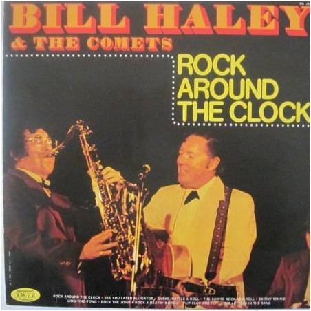 Bill Haley And His Comets - Rock Around The Clock - Joker - SM 3869