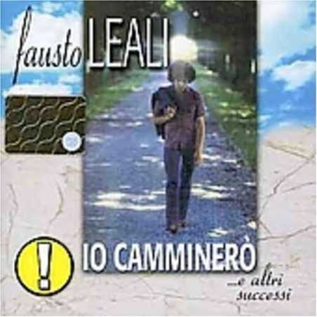 Io Camminero'' E Altri Successi