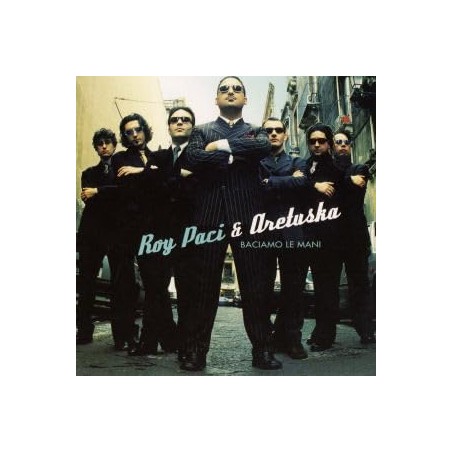 Baciamo Le Mani (W/Aretuska)