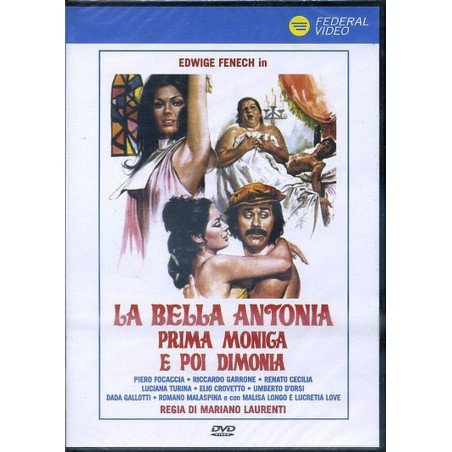 La Bella Antonia Prima Moniga Poi Dimonia