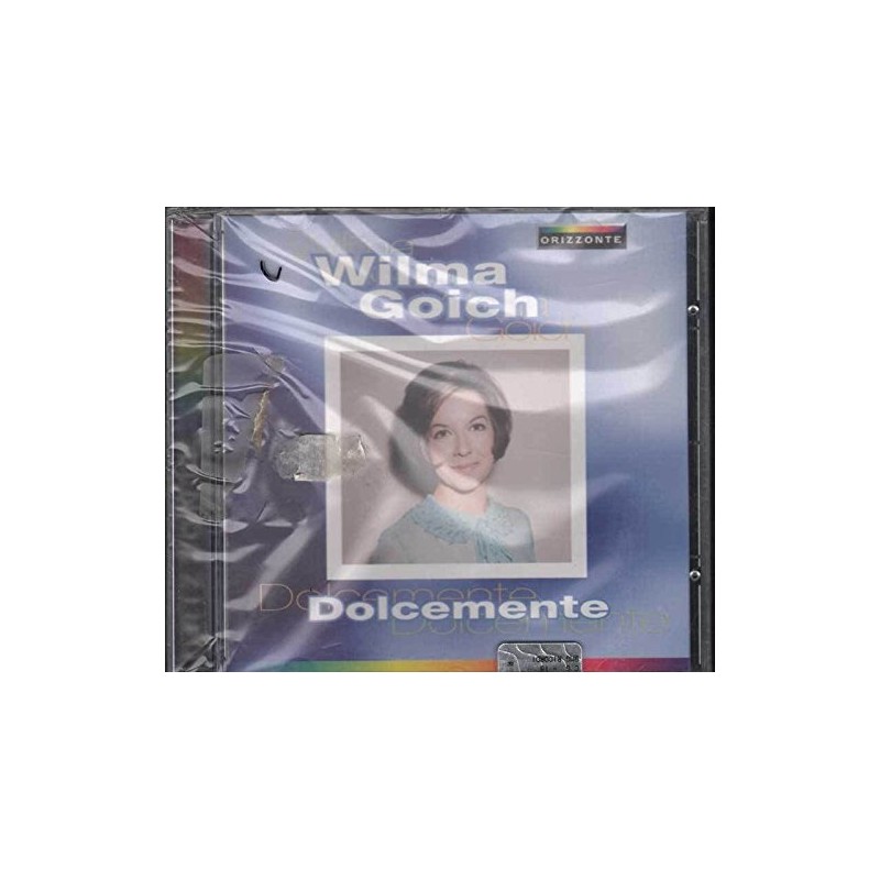 Wilma Goich CD Dolcemente Nuovo Sigillato RARO 0743216925322