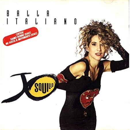 JO SQUILLO- BALLA ITALIANO- A1 Balla Italiano A2 Saltate Tutti A3 Non Siamo Mica Tutti Scemi A4 Contraddizioni A5 Per Una Come M