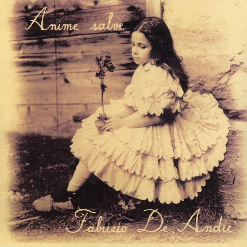 Anime Salve (180 Gr. Sleeve Label Rimasterizzato 24Bit/192Khz)