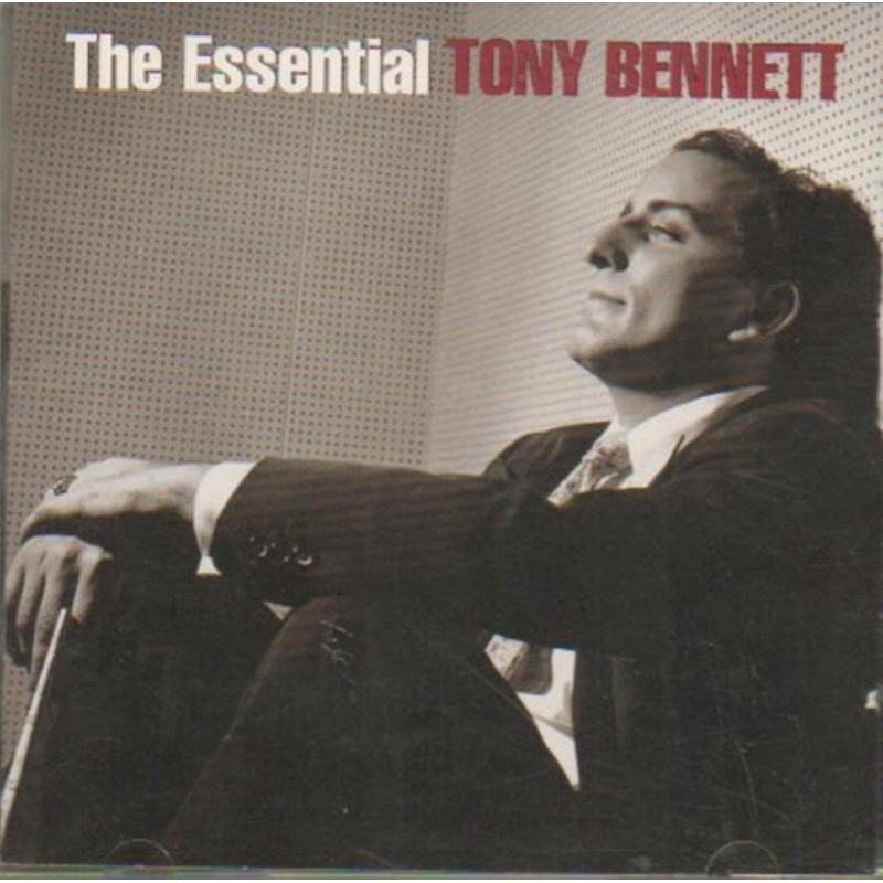 The Essential Tony Bennett