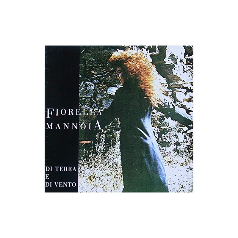DI TERRA E DI VENTO - MANNOIA