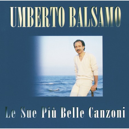 Le Sue Piu Belle Canzoni