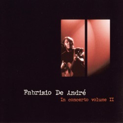 Fabrizio De Andre' In Concerto 2