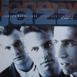 Johnny Hates Jazz - Dont Say Its Love - [12"]