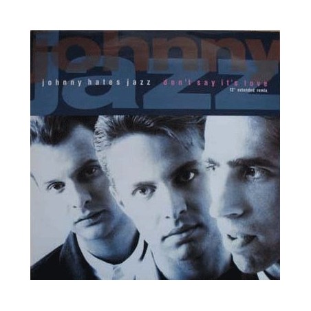 Johnny Hates Jazz - Dont Say Its Love - [12"]