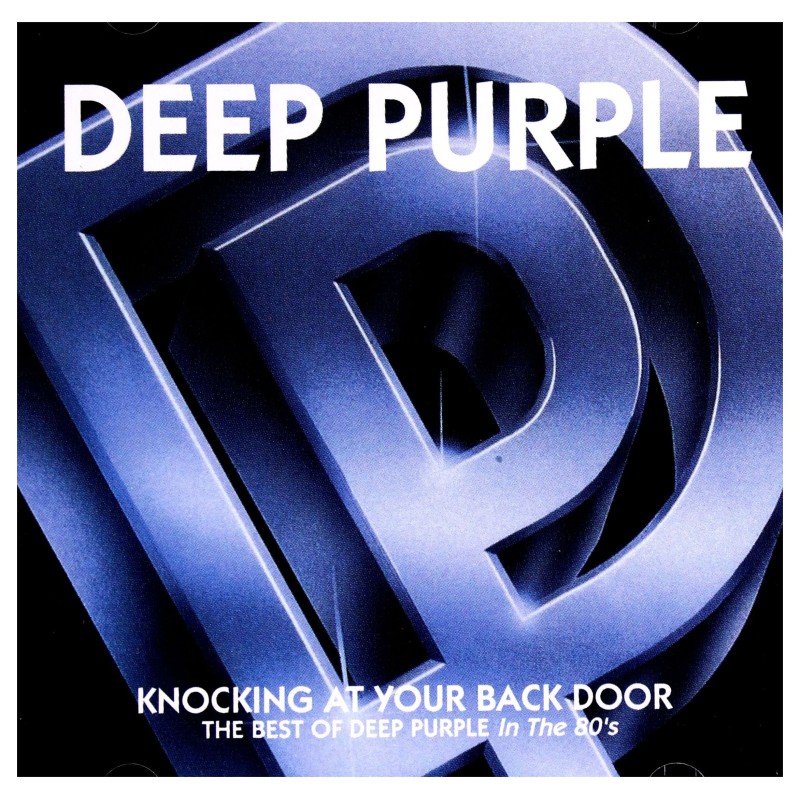 Knocking At Your Back Door The Best Of Deep Purple