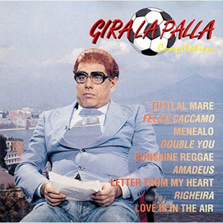 GIRA LA PALLA - COMPILATION