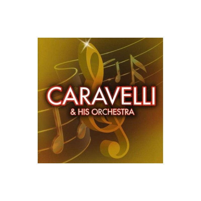 Caravelli & His Orchestra