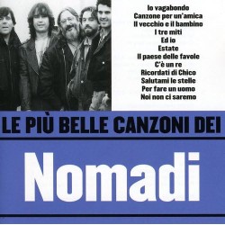 Le Piu' Belle Canzoni Dei Nomadi