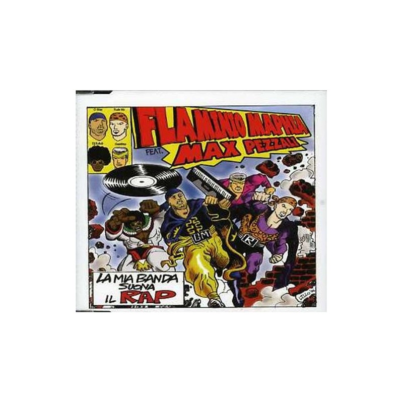 La Mia Banda Suona Il Rap