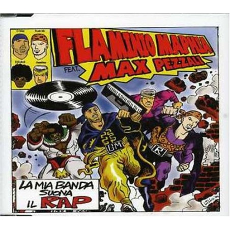 La Mia Banda Suona Il Rap