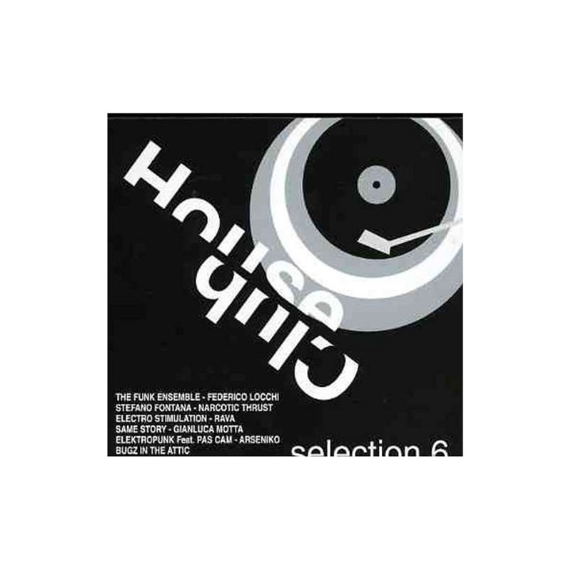 HOUSE CLUB SELECTION 6