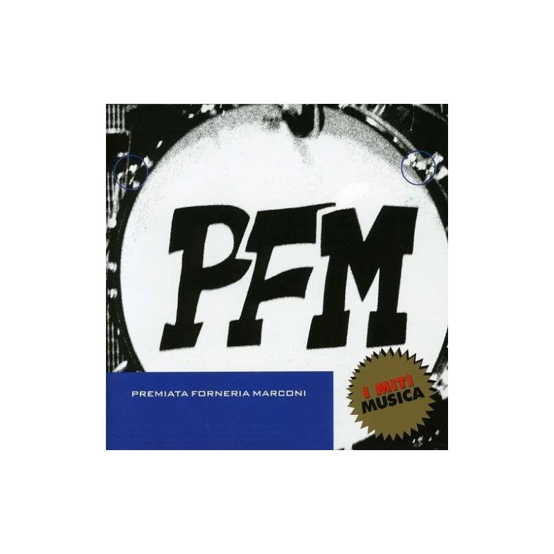 Premiata Forneria Marconi - I Miti Musica