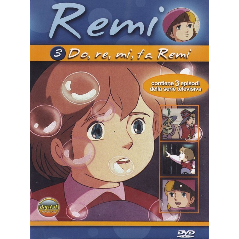 Remi - Do, re, mi, fa Remi Volume 03 Episodi 07-09