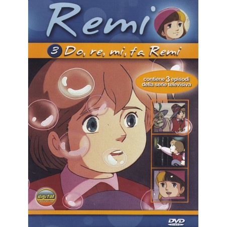 Remi - Do, re, mi, fa Remi Volume 03 Episodi 07-09