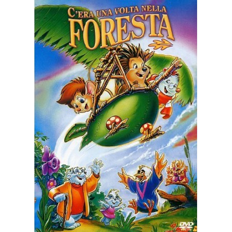 C'Era Una Volta Nella Foresta