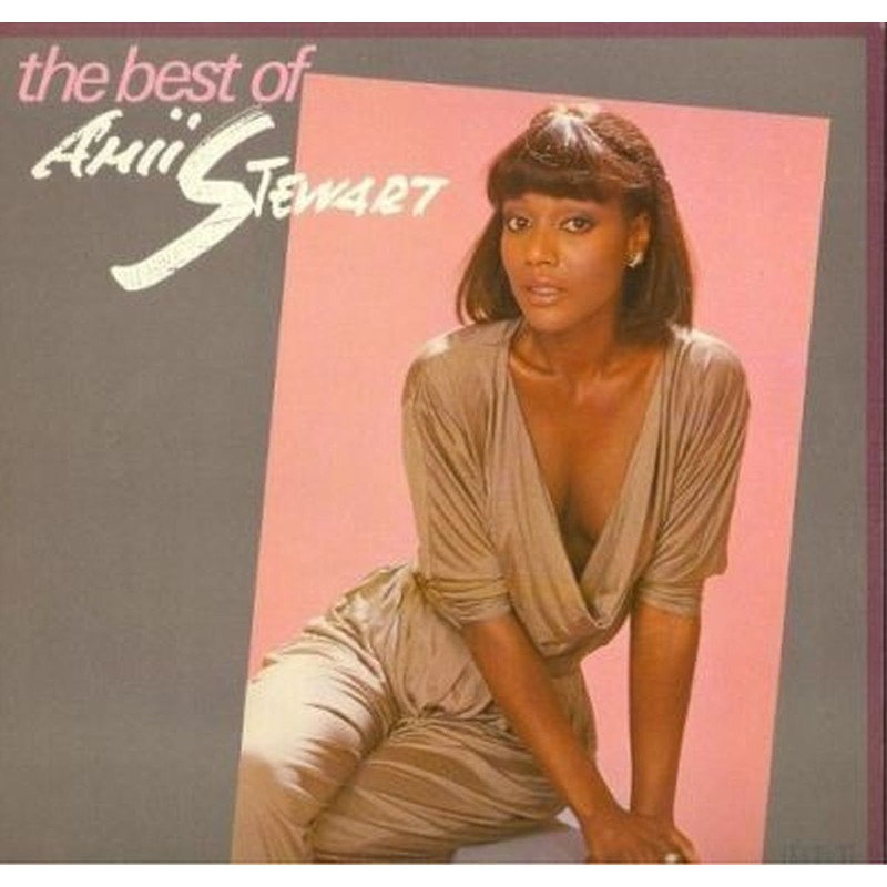 The Best Of Amii Stewart