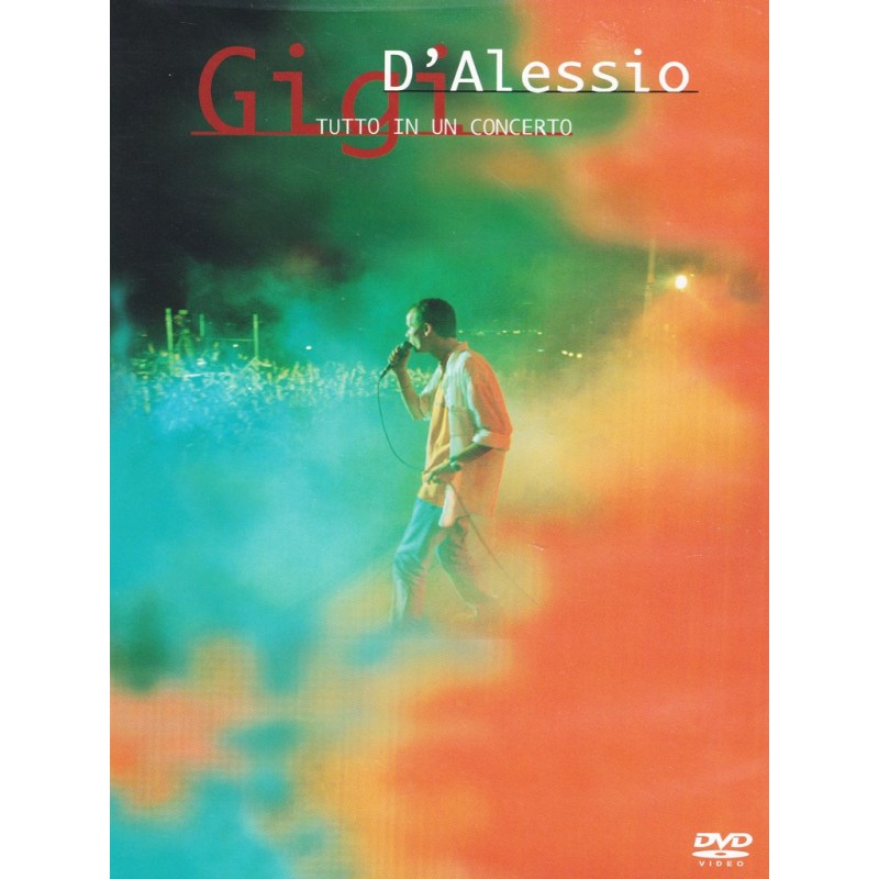 Gigi D'Alessio - Tutto in un concerto