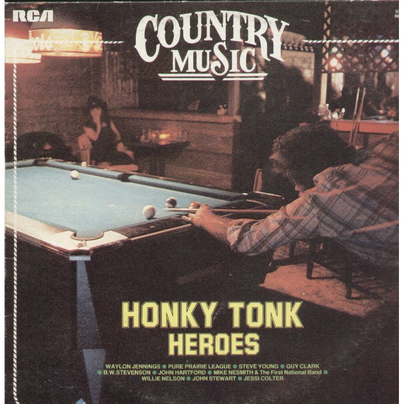 Honky Tonk Heroes
