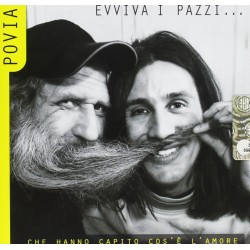 Evviva I Pazzi...