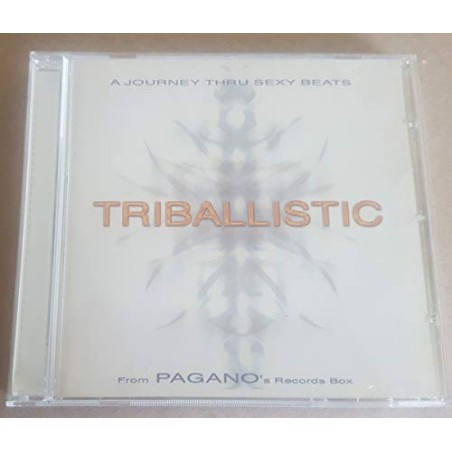 TRIBALLISTIC - A JOURNEY THRU SEXY BEATS