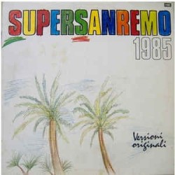 (VINYL LP) Supersanremo 1985