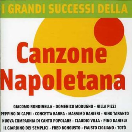I Grandi Successi Della Canzone Napoletana