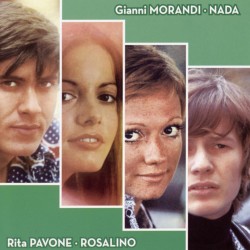 Morandi, Pavone, Nada, Rosalino