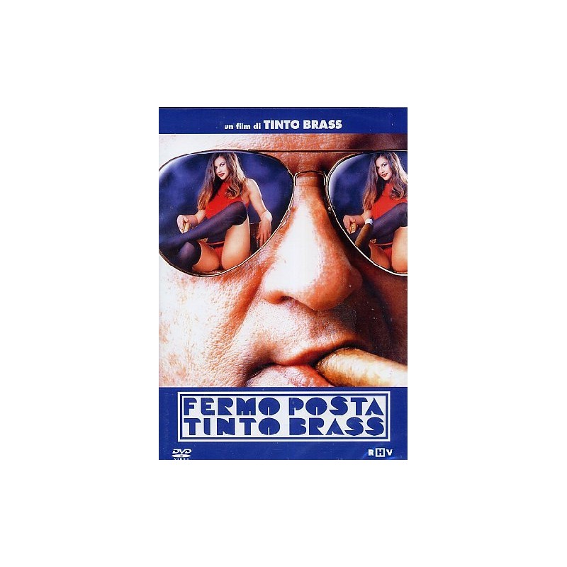 Fermo posta - Tinto Brass