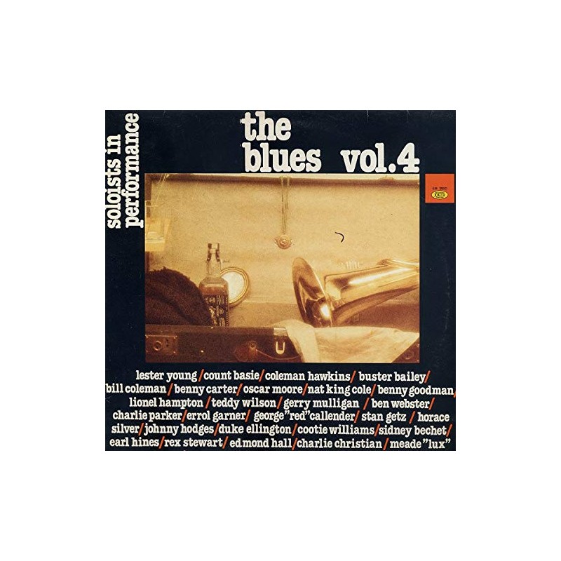 THE BLUES VOL.4 SOLOISTS IN PERFORMANCE-VINILE